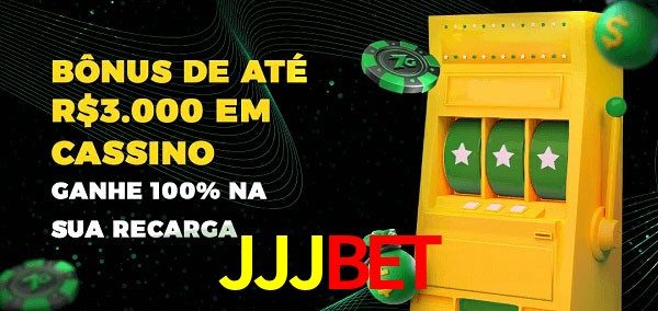 JJJBET melhor bônus de depósito